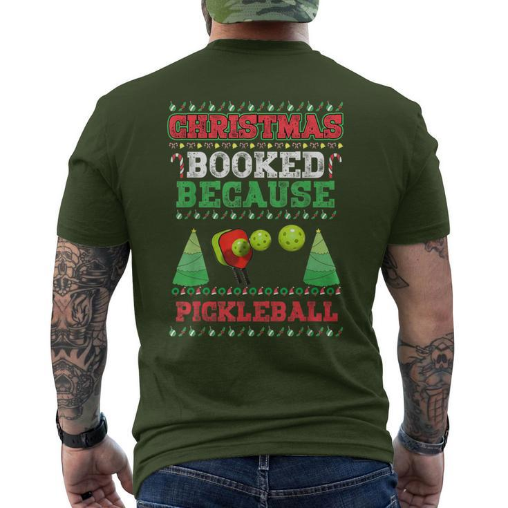 Christmas Booked Because Pickleball Sport Lover Xmas Men's T-shirt Back Print