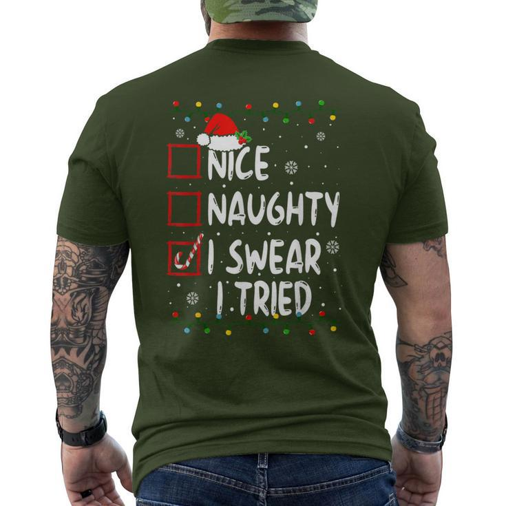 Christmas Nice Naughty I Swear I Tried Xmas List Men's T-shirt Back Print