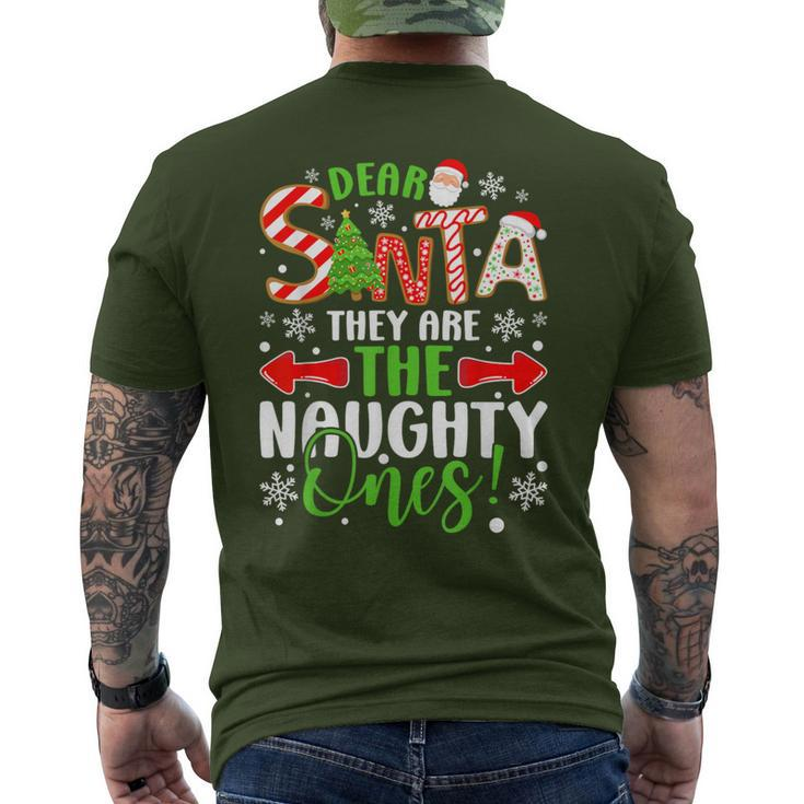 Dear Santa They Are The Naughty Ones Christmas Men's T-shirt Back Print
