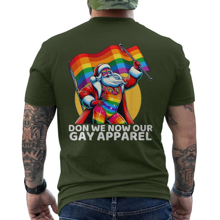 Don We Now Our Gay Apparel Gay Santa Lgbtq Christmas Xmas Men's T-shirt Back Print
