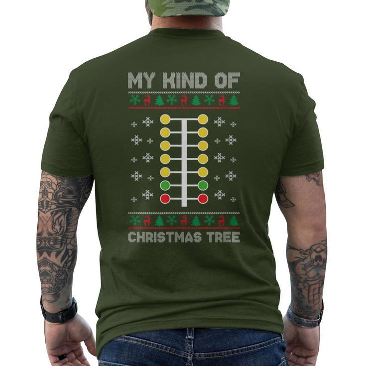 Drag Racing My Kind Of Christmas Tree Drag Racer Xmas Men's T-shirt Back Print