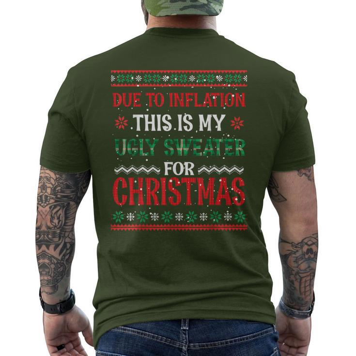 Due To Inflation This Is My Ugly Sweater Christmas Pjs Men's T-shirt Back Print