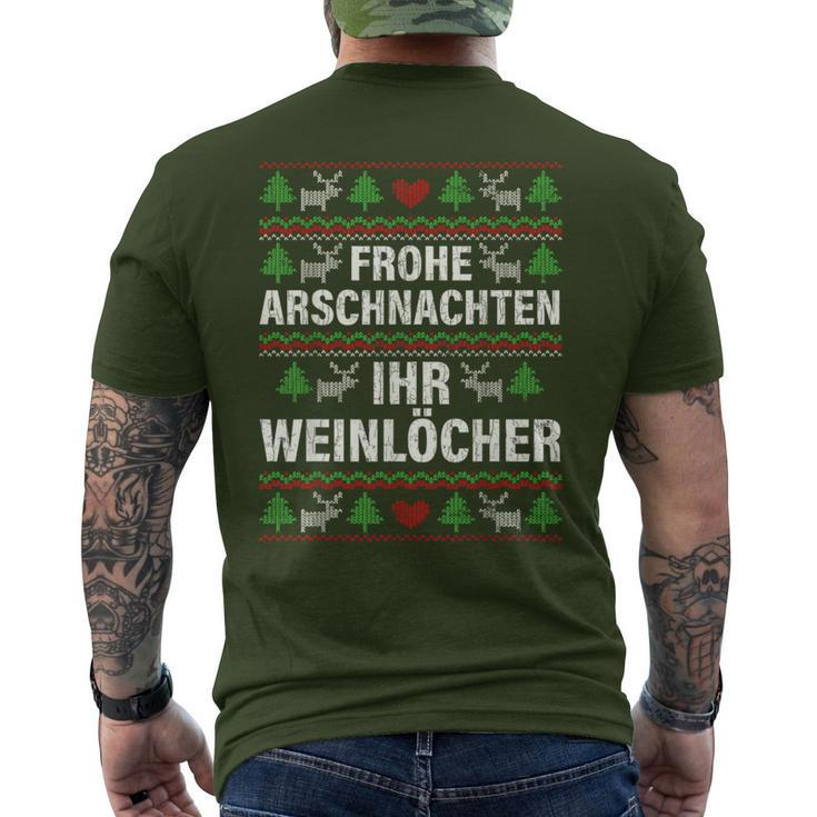 Frohe Arschnacht Ihr Weinloches Christmas T-Shirt mit Rückendruck