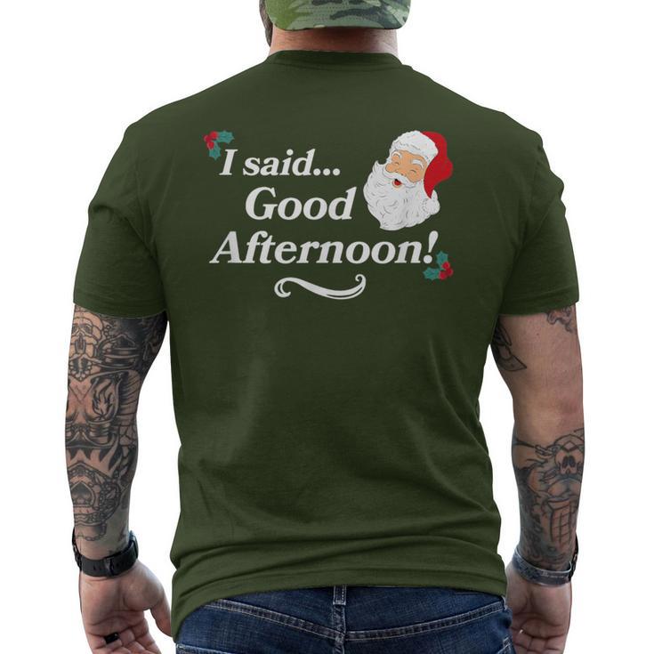 Spirited Said Good Afternoon Holiday Christmas Men's T-shirt Back Print