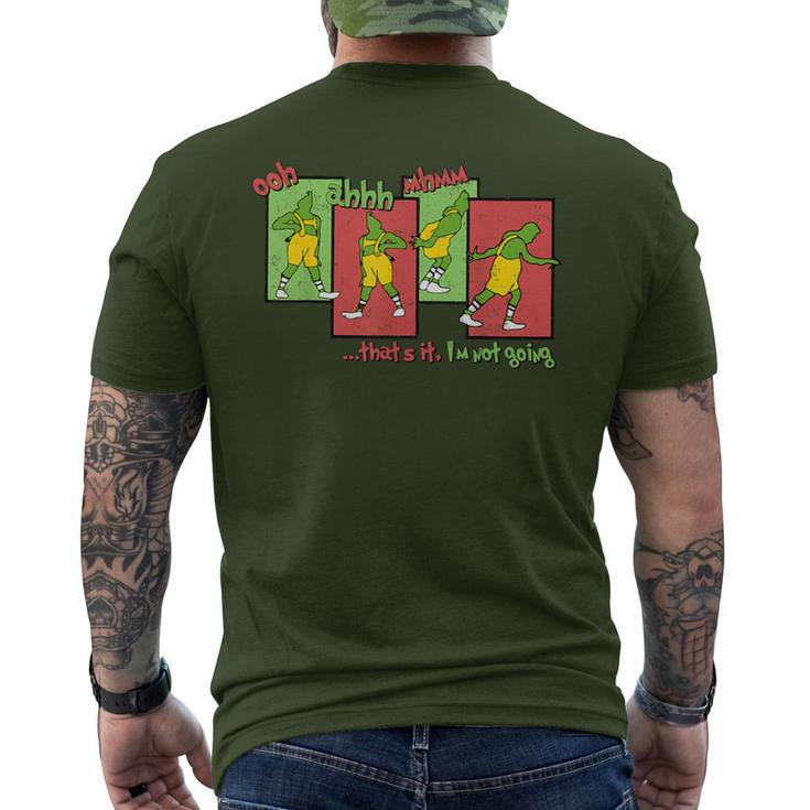 That's It I'm Not Going Christmas Santa Hat Xmas Quote Men's T-shirt Back Print
