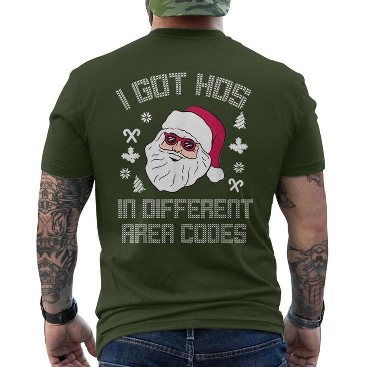I Got Hos In Different Area Codes Christmas Santa Snow Men's T-shirt Back Print
