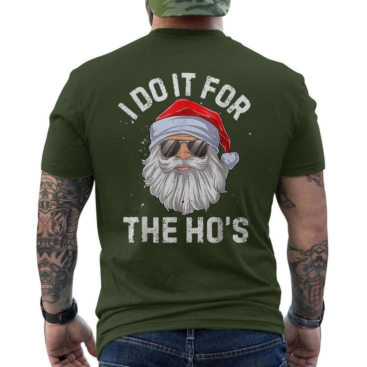 I Do It For The Ho's Inappropriate Christmas Santa Men's T-shirt Back Print