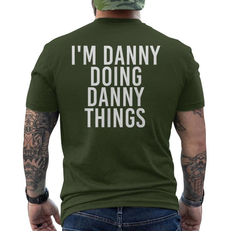 I'm Danny Doing Danny Things Christmas Idea Men's T-shirt Back Print