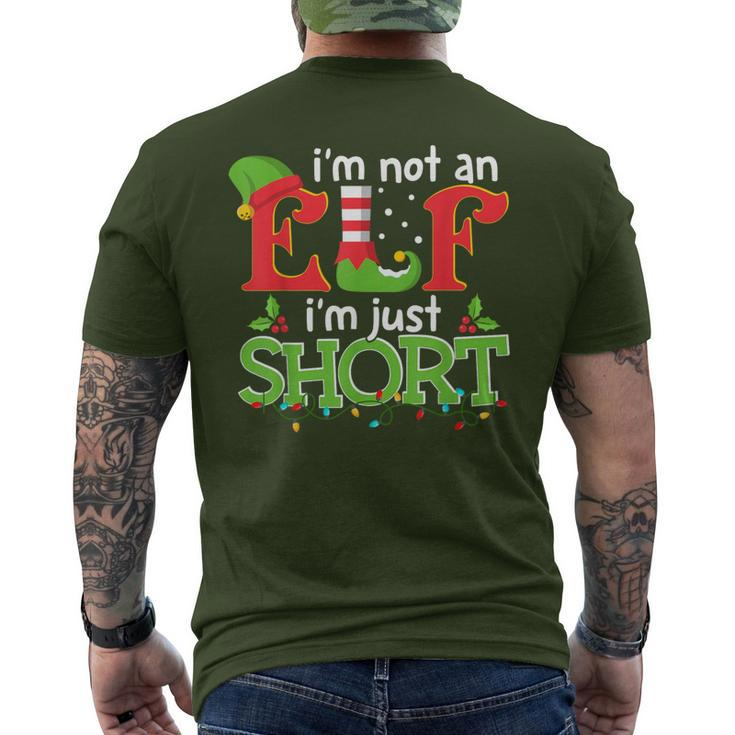 I'm Not An Elf I'm Just Short Merry Christmas Elf Xmas Men's T-shirt Back Print