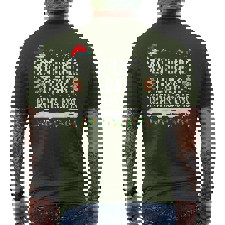 Most Likely To Bake Christmas Cookies Family Matching Men's T-shirt Back Print