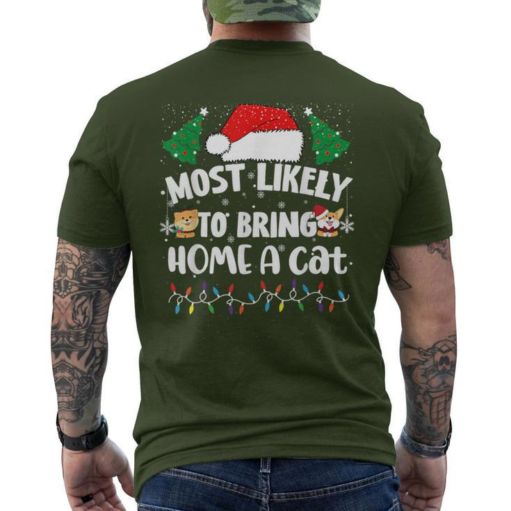 Most Likely To Bring Home A Cat Christmas Family Matching Men's T-shirt Back Print