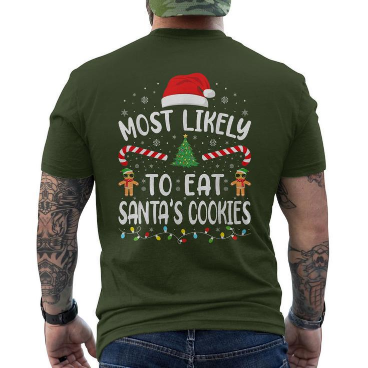 Most Likely To Eat Santa's Cookies Family Joke Christmas Men's T-shirt Back Print
