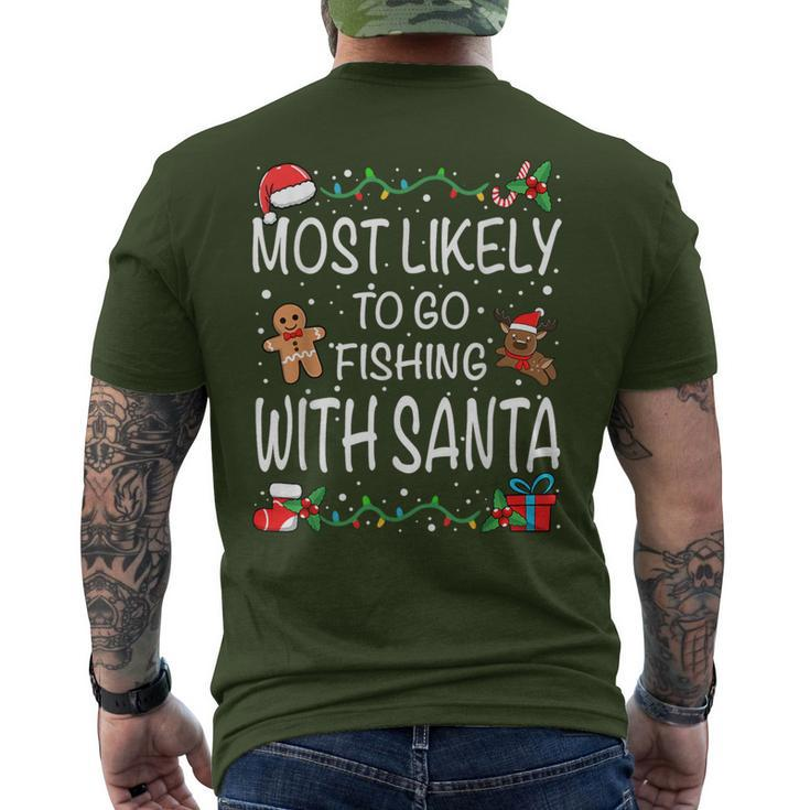 Most Likely To Go Fishing With Santa Family Christmas Men's T-shirt Back Print