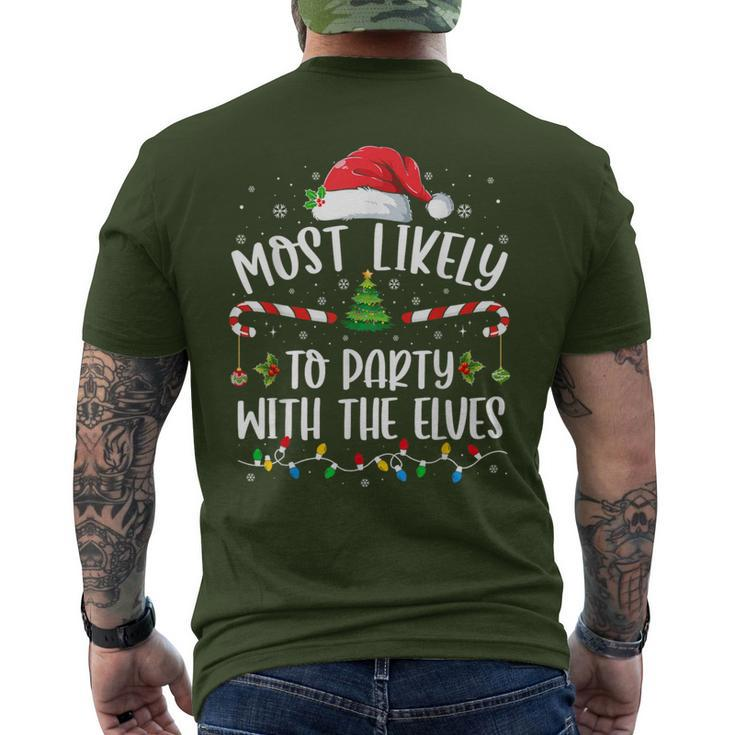 Most Likely To Party With The Elves Family Christmas Men's T-shirt Back Print