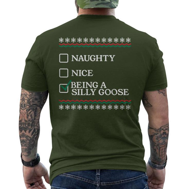 Naughty Nice Being A Silly Goose Christmas Xmas Men's T-shirt Back Print