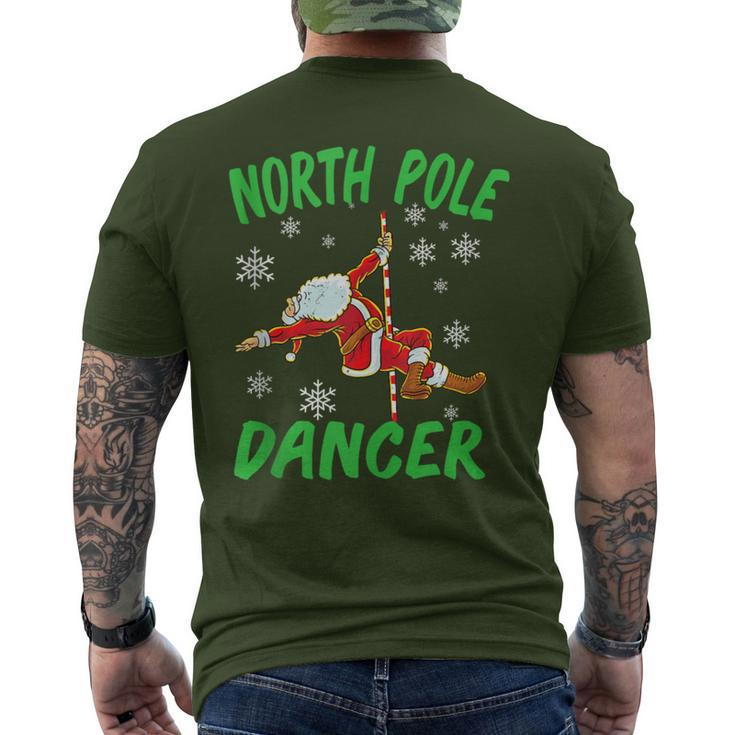 North Pole Dance Santa Claus Pole Dancer Christmas Men's T-shirt Back Print