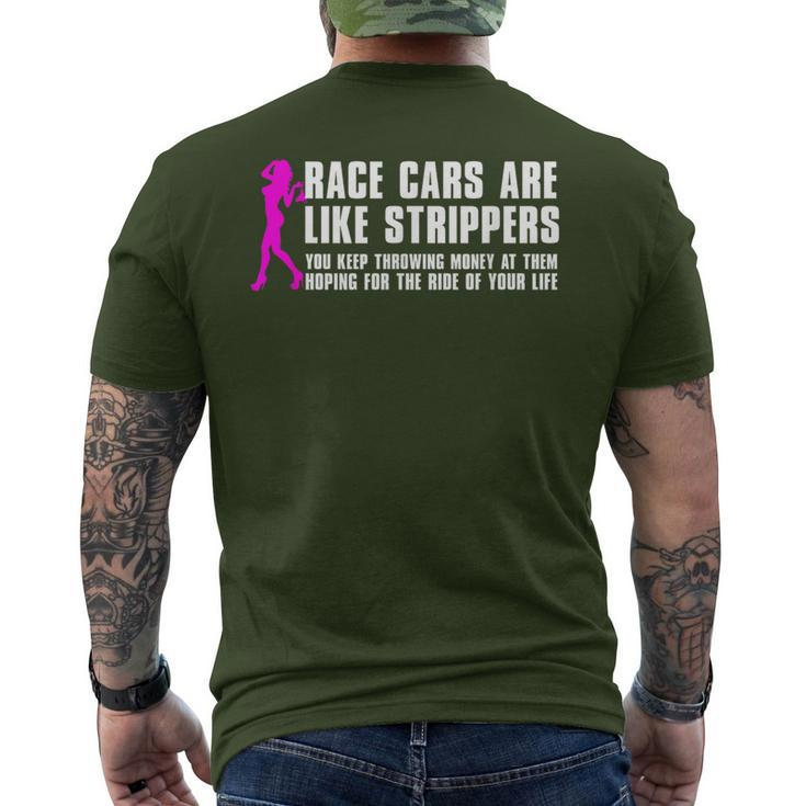 Race Cars Are Like Strippers Humor Car Lover Christmas Men's T-shirt Back Print