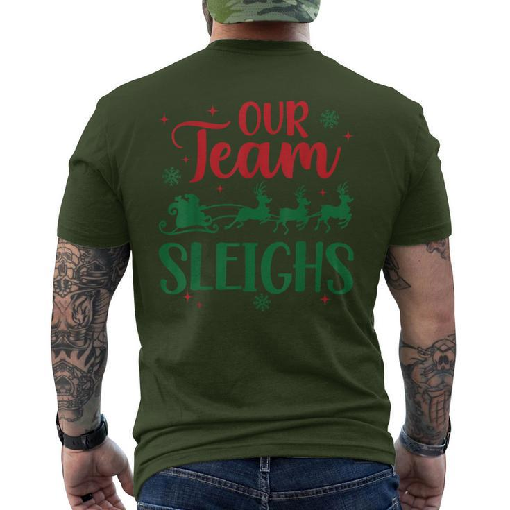 Our Team Sleighs Christmas Santa Reindeers Office Staff Men's T-shirt Back Print