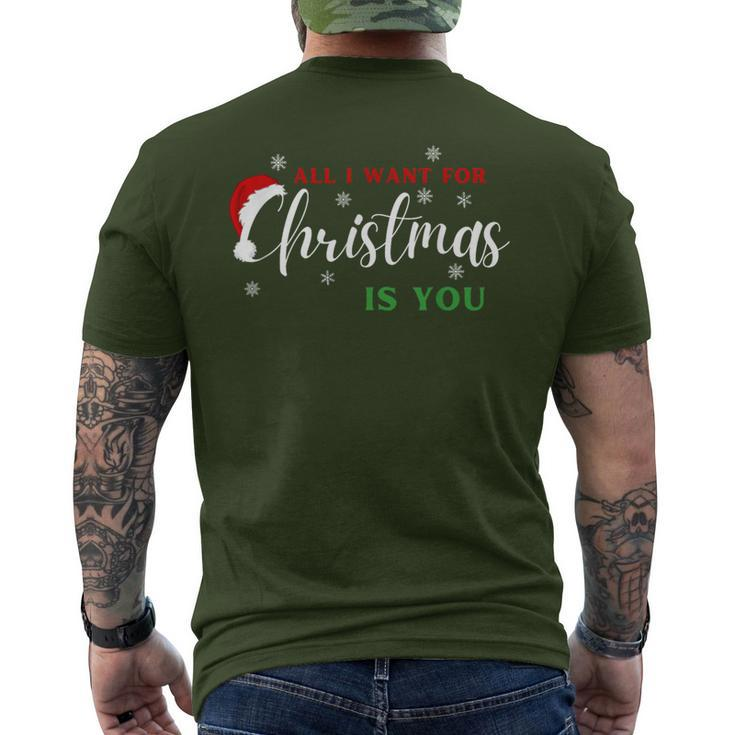 All I Want For Christmas Is You Xmas Men's T-shirt Back Print