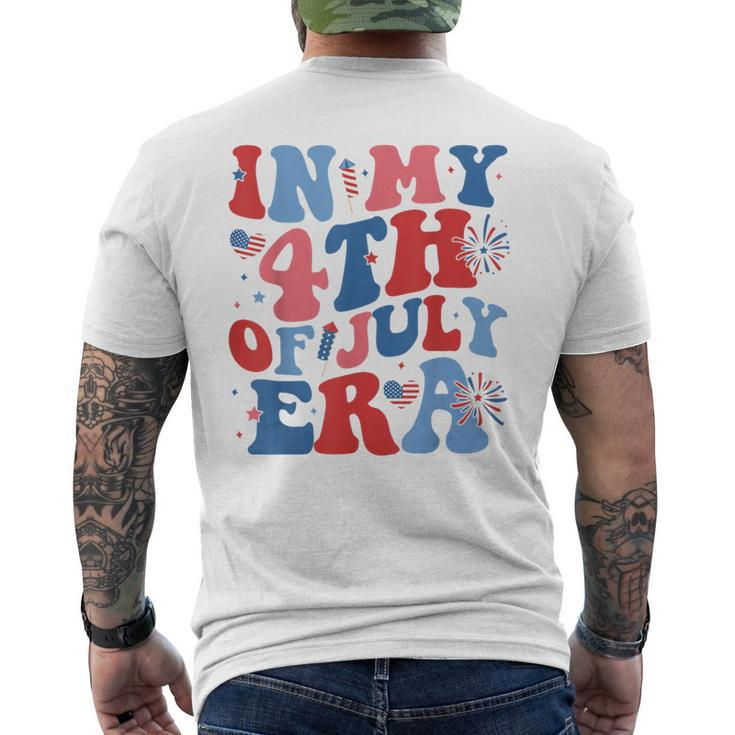 In My 4Th Of July Era Patriotic Usa American Flag Men's T-shirt Back Print