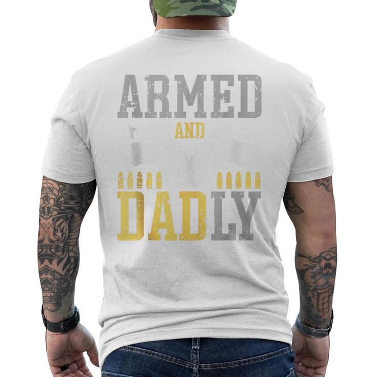 Armed And Dadly Deadly Father For Father's Day Men's T-shirt Back Print