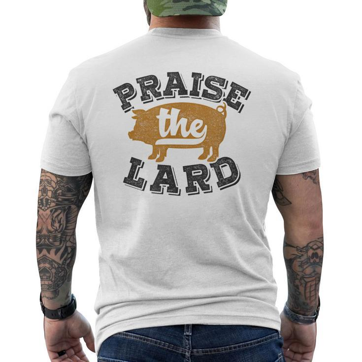 Barbecue Fathers Day Bbq Praise The Lard Men's T-shirt Back Print