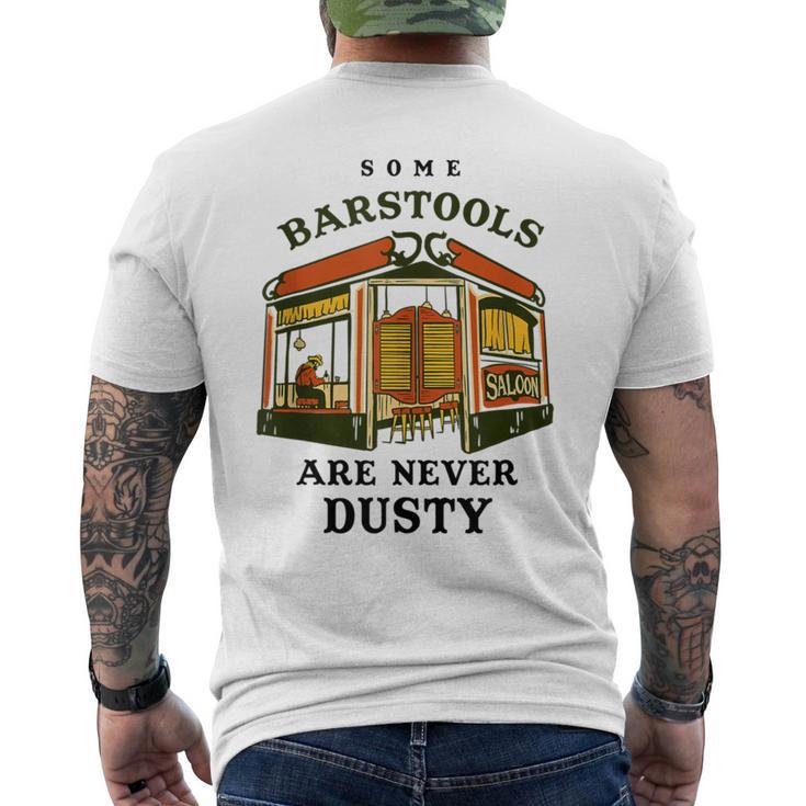 Some Barstools Are Never Dusty Retro Wild West Cowboy Saloon Men's T-shirt Back Print