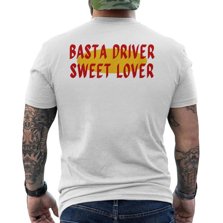 Basta Driver Sweet Lover Jeepney Signage Men's T-shirt Back Print