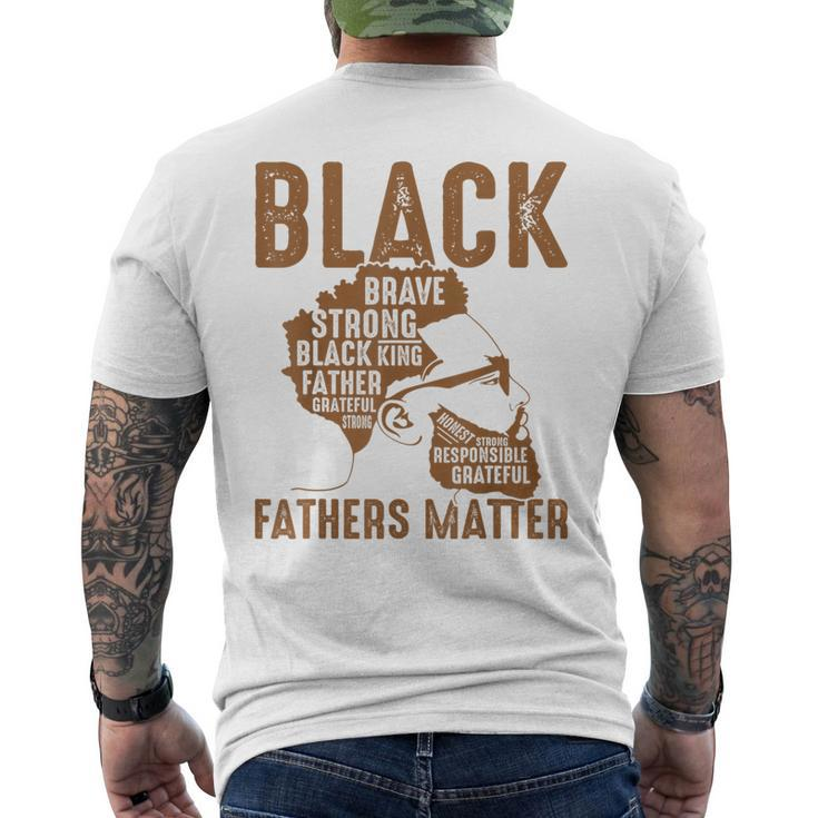 Black Fathers Matter Dope Black Dad King Fathers Day Men's T-shirt Back Print