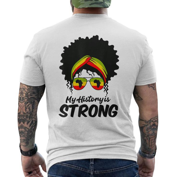 Black History Month My History Is Strong Women Men's T-shirt Back Print
