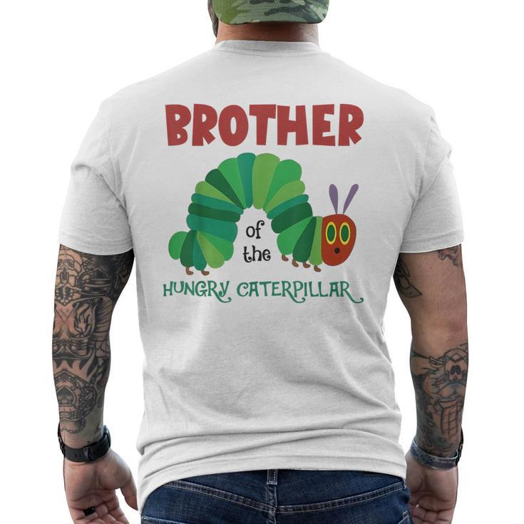 Brother Of Hungry Caterpillar Caterpillar Birthday Men's T-shirt Back Print