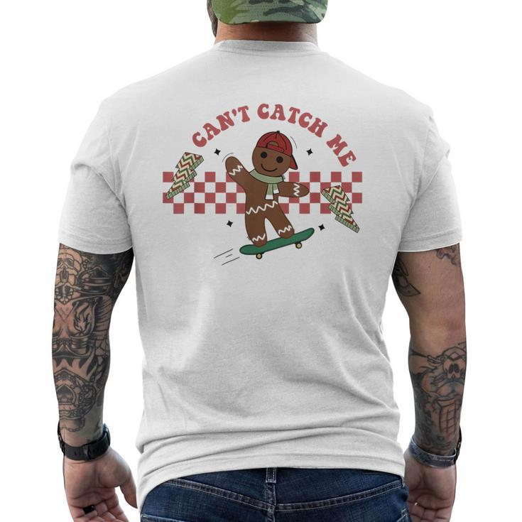 Can't Catch Me Merry Christmas Boy Skateboarding Gingerbread Men's T-shirt Back Print