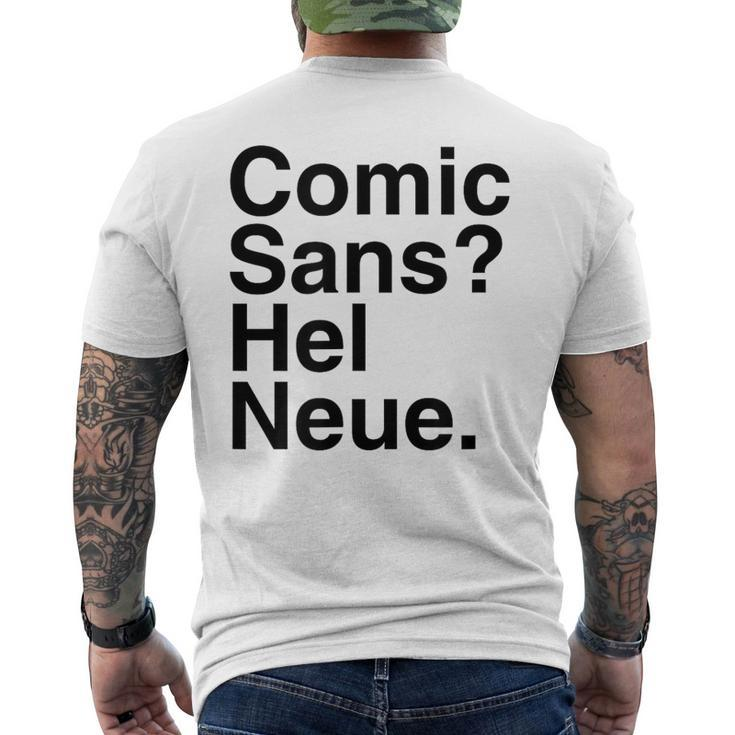 Comic Sans Hel Neue Men's T-shirt Back Print