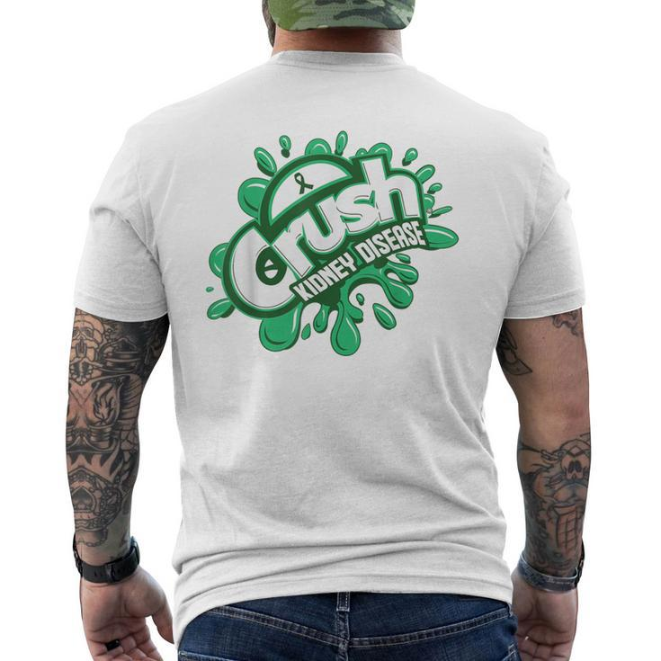 Crush Kidney Disease Grafiti Kidney Disease Awareness Men's T-shirt Back Print