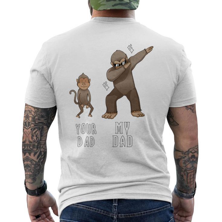 Your Dad Monkey My Daddy Bigfoot Dabbing T Men's T-shirt Back Print