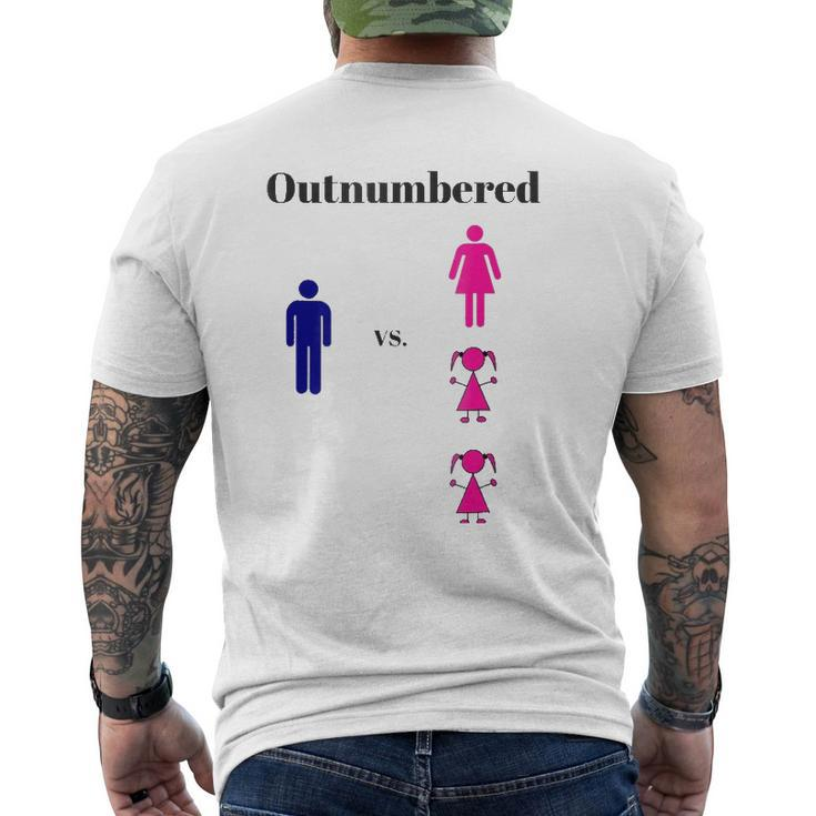 Dad Is Outnumbered 3 To 1 Mens Back Print T-shirt