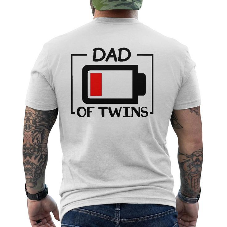 Dad Of Twins Low Battery Tired Twins Dad Mens Back Print T-shirt