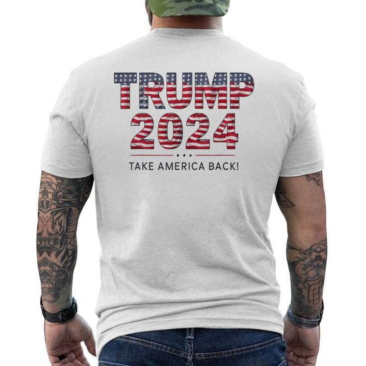 Donald Trump 2024 Take America Back Us Flag 4Th Of July Men's T-shirt Back Print