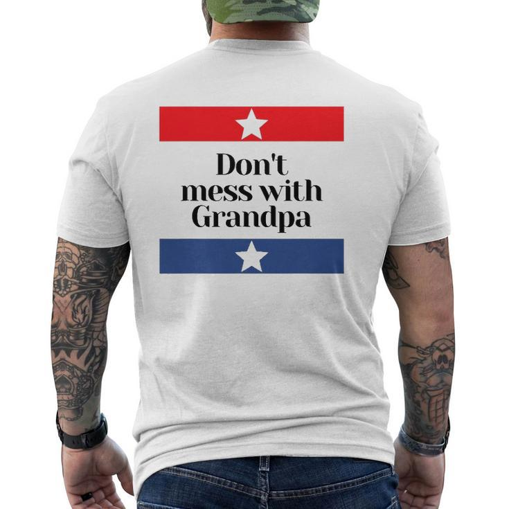 Don't Mess With Grandpa Texas Dad Granddad Grandfather Mens Back Print T-shirt