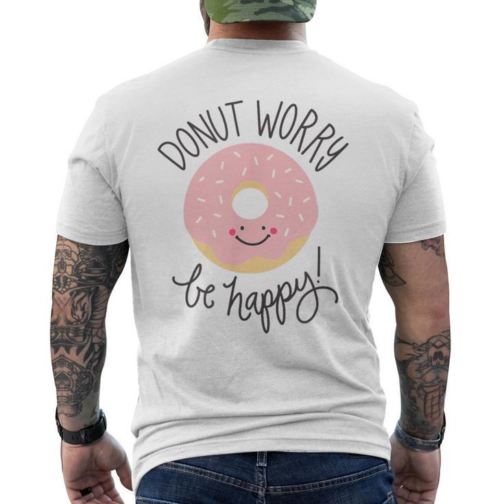 Doughnut Sorge Sei Glücklich Pink Smile T-Shirt mit Rückendruck