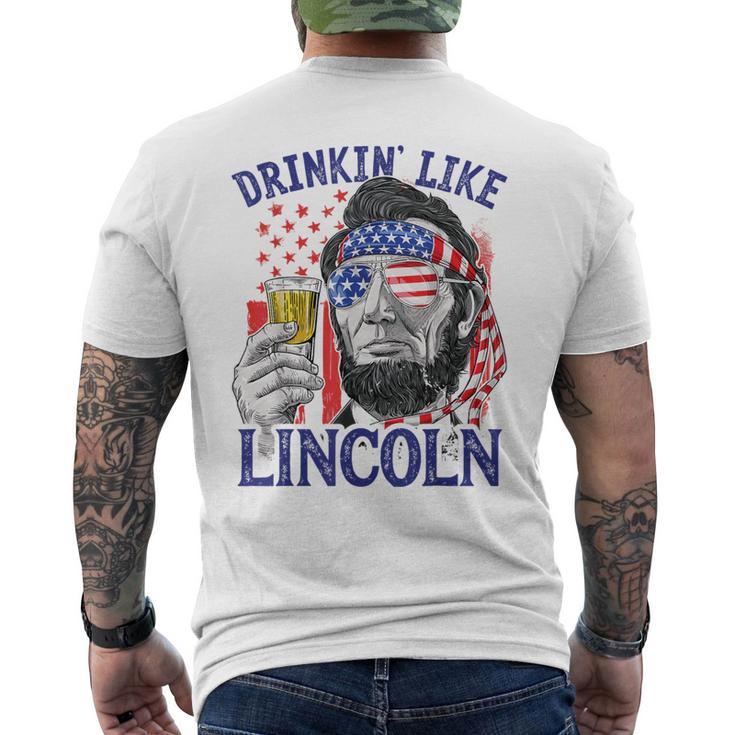 Drinking Like Lincoln 4Th Of July Abraham Abe American Flag Men's T-shirt Back Print