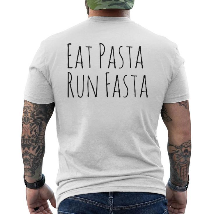Eat Pasta Run Fasta Spaghetti Noodle Pasta White T-Shirt mit Rückendruck