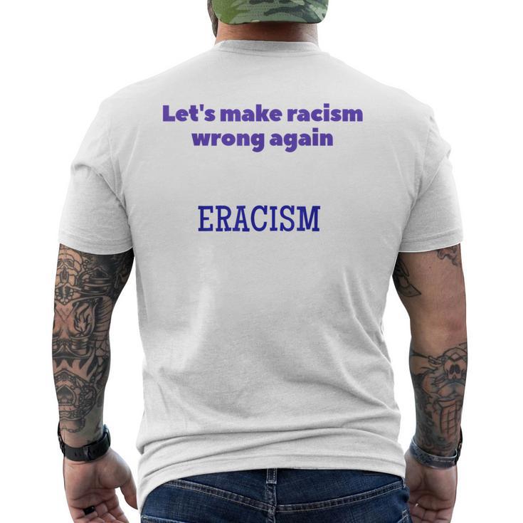 Eracism Rules Men's T-shirt Back Print