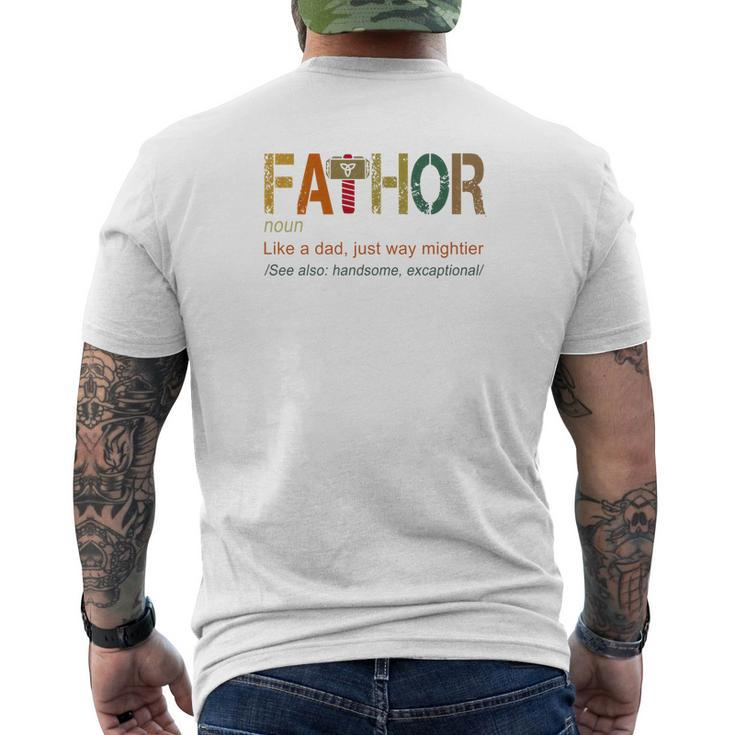 Fathor Like Dad Just Way Mightier Hero Shirts Mens Back Print T-shirt