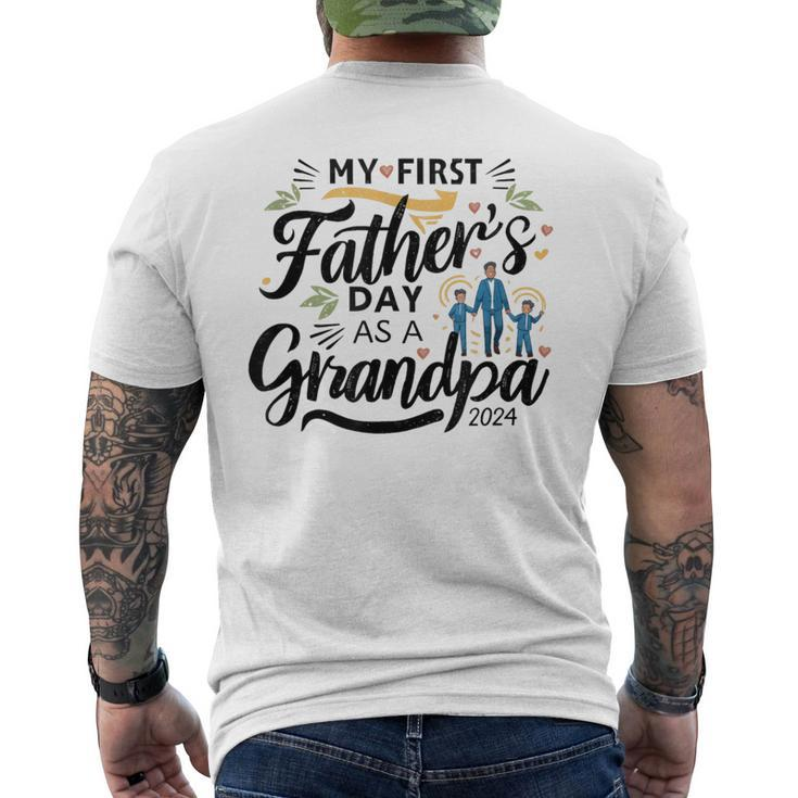 My First Father's Day As A Grandpa 2024 First Grandpa Day Men's T-shirt Back Print