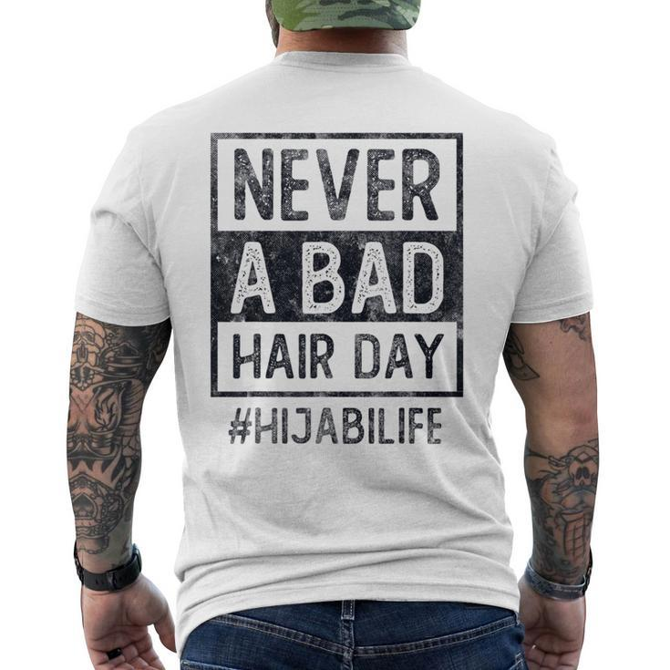Never A Bad Hair Day Hijab Choice Fight Hate Crime Men's T-shirt Back Print