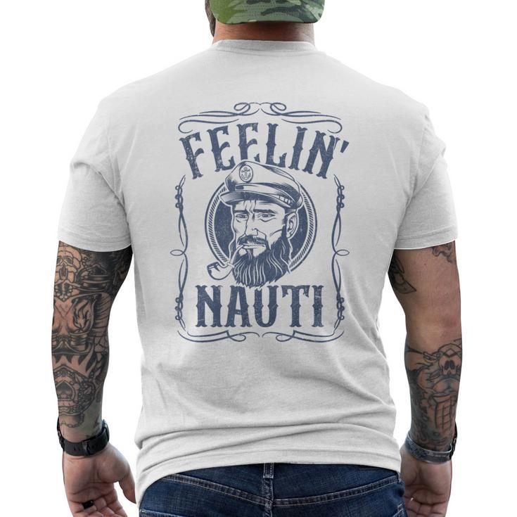 Feelin Nauti Boat Captain Pontoon Sailing Sailor Men's T-shirt Back Print