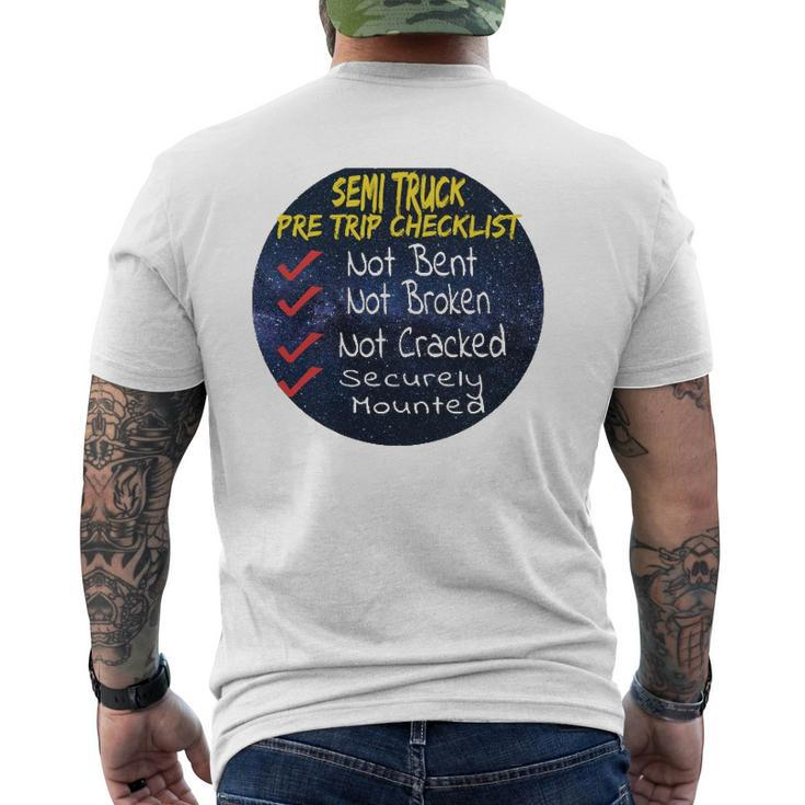 Semi Truck Pre Trip Checklist For Truckers Mens Back Print T-shirt