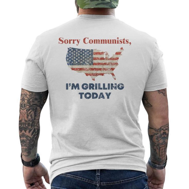 Sorry Communists I'm Grilling Today Men's T-shirt Back Print
