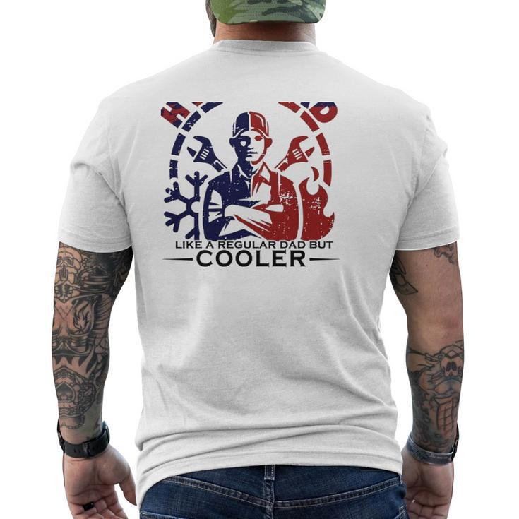 Hvac Dad Like A Regular Dad But Cooler Crossed Wrench Father's Day Mens Back Print T-shirt